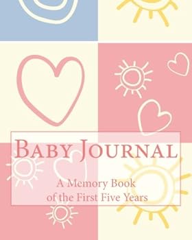 Paperback Baby Journal: A Memory Book of the First Five Years Book