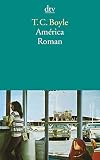 América: Roman - T. C. Boyle