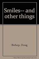 Smiles-- and other things 0806246596 Book Cover