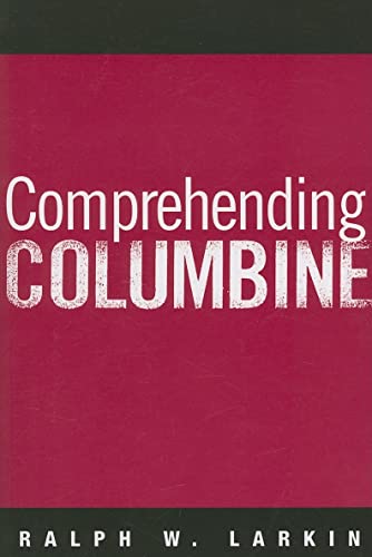 Comprehending Columbine
