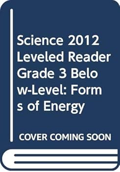 Paperback Science 2012 Leveled Reader Grade 3 Below-Level: Forms of Energy Book
