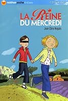 La Reine Du Mercredi 2092820869 Book Cover