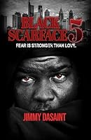 Black Scarface 5: Fear is Stronger Than Love 099922736X Book Cover