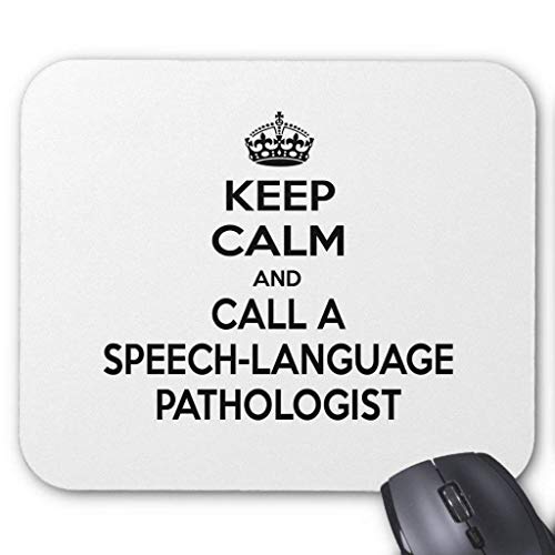 Preisvergleich Produktbild Keep Calm and Call a Speech-language Pathologist Mouse Pad