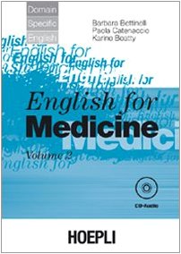 English for medicine. Con CD Audio [Lingua inglese]: Vol. 2