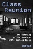 Class Reunion (Critical Social Thought)