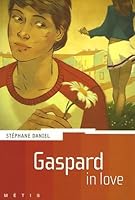 Gaspard in love 2700230523 Book Cover
