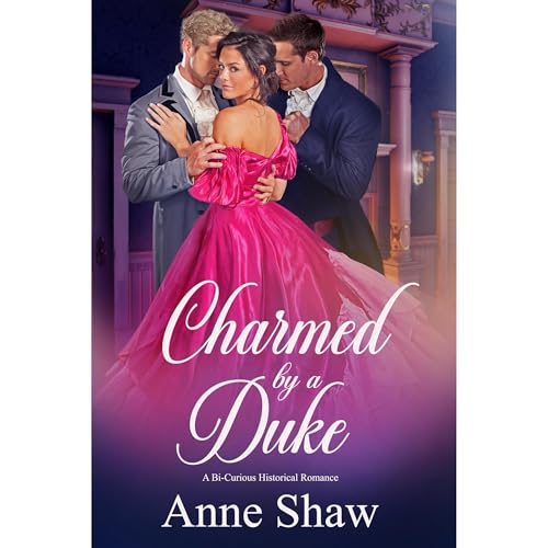 Charmed by a Duke by Anne Shaw episode artwork