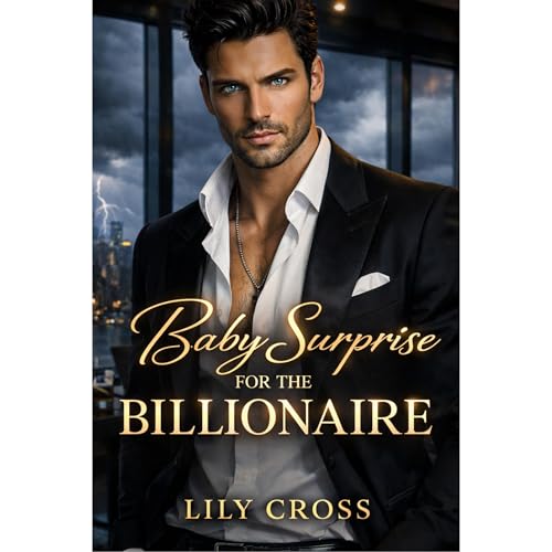 Baby Surprise for the Billionaire Audiolibro Por Lily Cross arte de portada