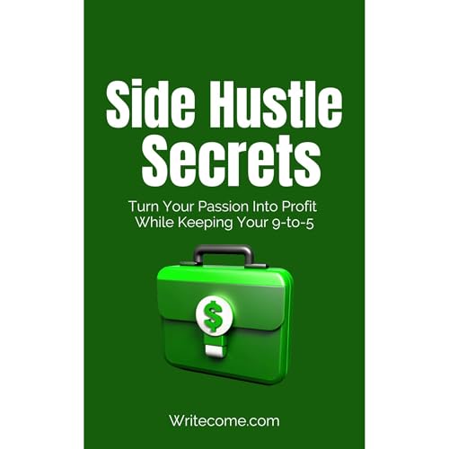 Side Hustle Secrets by WriteCome Team episode artwork