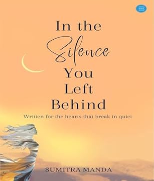 In the Silence You Left Behind (English Edition)
