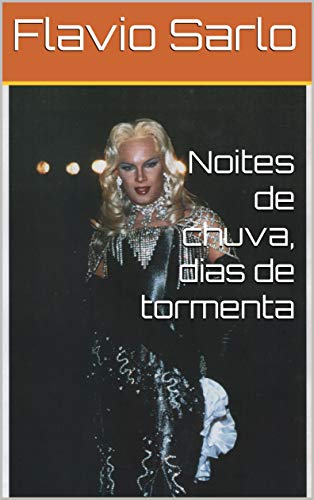 Noites de chuva, dias de tormenta