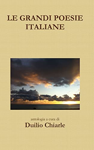 Le grandi poesie italiane (Italian Edition)