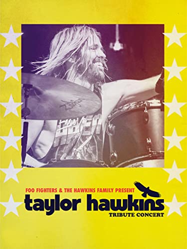 Foo Fighters and the Hawkins Family Presents: Taylor Hawkins Tribute Concert