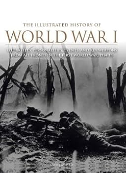 Hardcover Illustrated History of World War I Book