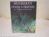Mousekin Finds a Friend 0136042244 Book Cover