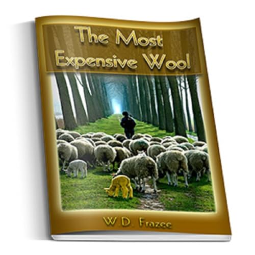 Most Expensive Wool Audiolibro Por W.D. Frazee arte de portada