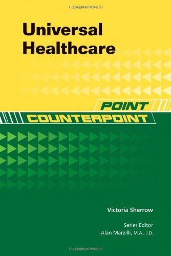 Universal Healthcare (Point/Counterpoint) (English Edition) - Sherrow, Victoria