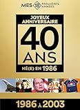  Mes 18 premières années 1986 (1986 à 2003) - Édition limitée