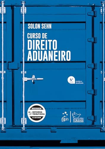 Curso de Direito Aduaneiro – 4ª Edição 2026