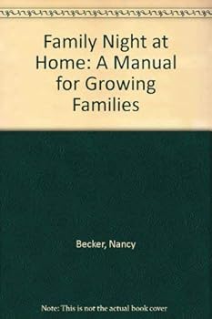 Paperback Family Night at Home: A Manual for Growing Families Book