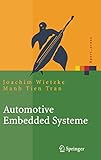 Automotive Embedded Systeme: Effizfientes Framework - Vom Design zur Implementierung (Xpert.press)