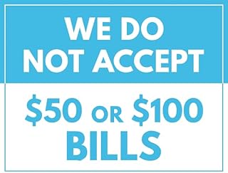 We Do Not Accept 50 Or 100 Bills Sign - Business 8" x 12" Metal Tin Sign Garage Man Cave Wall Decor