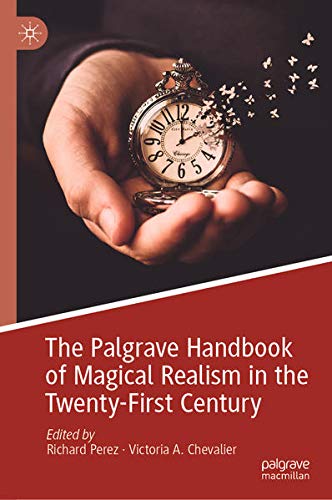 Buy The Palgrave Handbook of Magical Realism in the TwentyFirst Century — BookShops.in