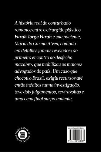 Farah Jorge Farah, o Médico que Virou Monstro