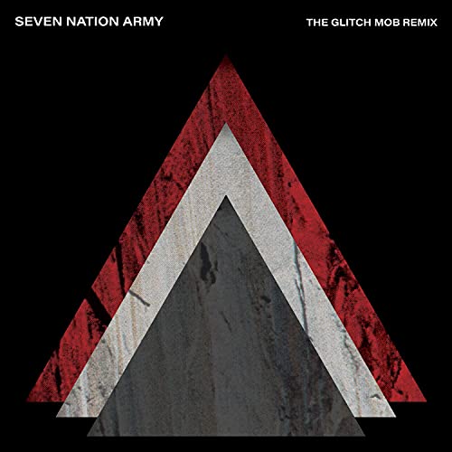 Album art for Seven Nation Army (The Glitch Mob Remix) by The White Stripes