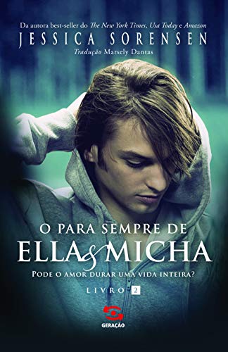 O Para Sempre de Ella & Micha: Pode o Amor Durar uma Vida Inteira?