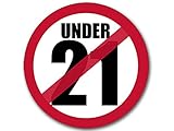 Round NO Under 21 Sticker (Years of Age Limit id bar Bartender Business Legal for Wall, Door, or Mirror (3 inch)
