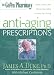 The Green Pharmacy Anti-Aging Prescriptions: Herbs, Foods, and Natural Formulas to Keep You Young