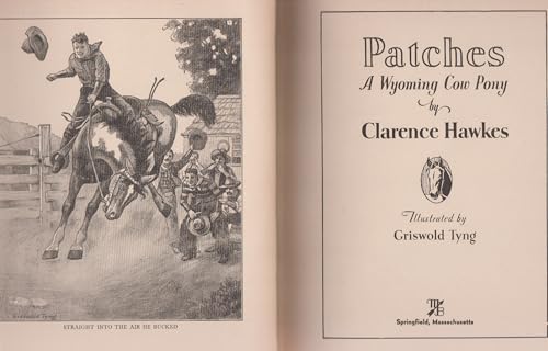 Patches: A Wyoming Cow Pony B00087K72G Book Cover