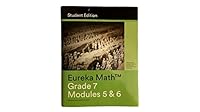 Eureka Math Grade 7 Modules 5 and 6 Student Edition - Statistics and Probability and Geometry 163255318X Book Cover