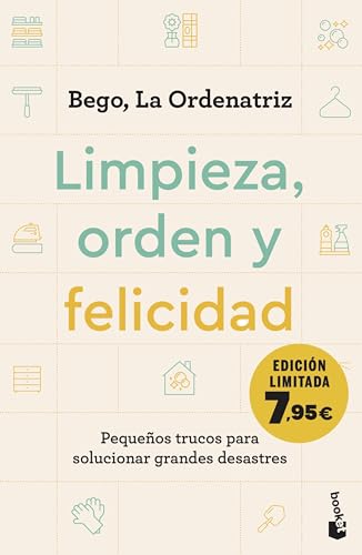 Limpieza, orden y felicidad: Pequeños trucos para solucionar grandes desastres (Campaña Bienestar)