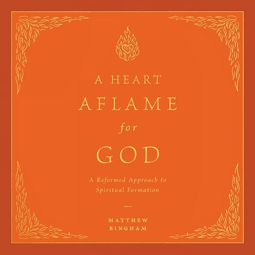 A Heart Aflame for God Audiolivro Por Matthew C. Bingham capa