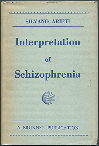 Interpretation of Schizophrenia