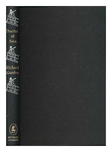 Doctor at sea / Richard Gordon B01LQKPWW8 Book Cover