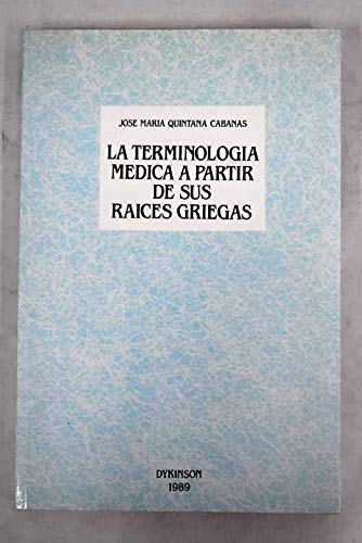 Portada de La terminología médica a partir de sus raíces griegas