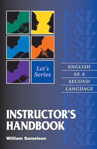Let's Series Instructor’s Handbook: English as a Second Language/Let's Series (Let's Series of ESL)