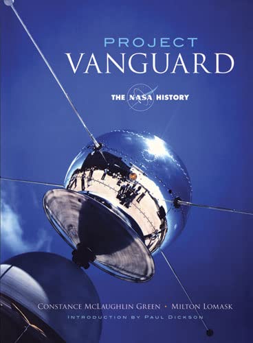 Project Vanguard: The NASA History (Dover Books on Astronomy)