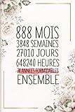 74 Années Formidables Ensemble: Cadeau d\'anniversaire aprés 74 années de mariage pour les couples, carnet ligné, 100 pages, 6 po x 9 po (15,2 x 22,9 cm)