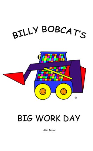  BILLY BOBCAT\'S BIG WORK DAY (English Edition)