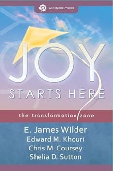 Paperback Joy Starts Here (Joy Starts Here: the transformation zone, a Life Model Works book) Book