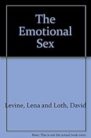 The emotional sex B0007H6IUW Book Cover