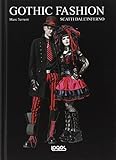  Gothic fashion. Scatti dall\'inferno