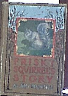 Hardcover Frisky Squirrel's Story Book