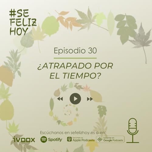 &iquest;Atrapado en el Tiempo? | 30