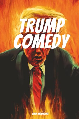 Trump Comedy